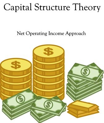 Net Operating Income Approach