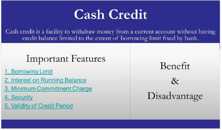 cash-credit-meaning-important-features-benefits-disadvantages