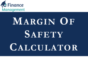 Margin of Safety Calculator