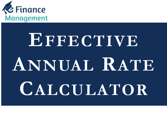 Effective Annual Rate Calculator