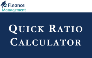 Quick Ratio Calculator