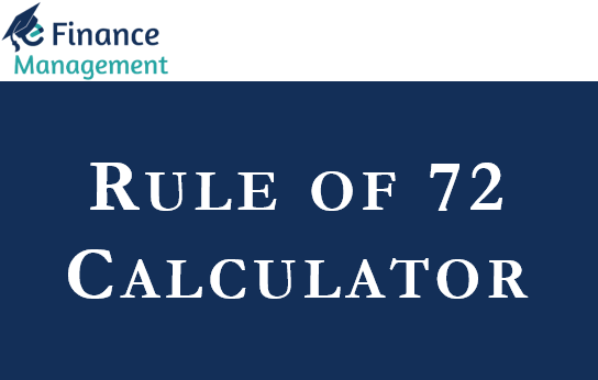 The rule deals of 72 calculator