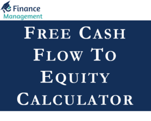 Free Cash Flow to Equity Calculator