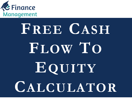 Free Cash Flow to Equity Calculator