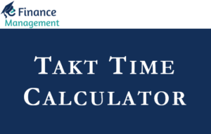 Takt Time Calculator