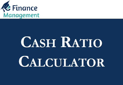 Cash Ratio Calculator
