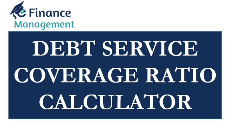 Debt Service Coverage Ratio Calculator calculator - eFinanceManagement