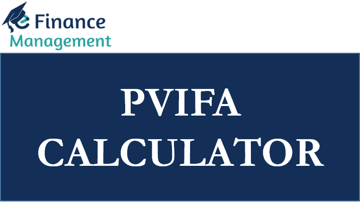 pvifa calculator annuity cash flow present value future value