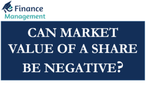 can-market-value-of-share-be-negative